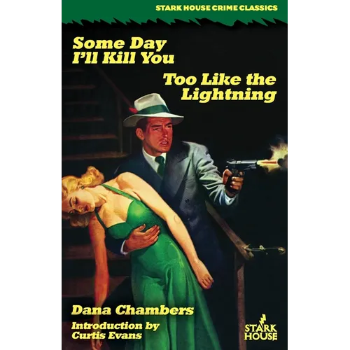 Some Day I'll Kill You / Too Like the Lightning - Paperback