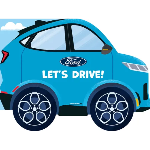 Ford: Let's Drive! - Board Book