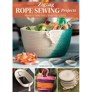 Zigzag Rope Sewing Projects: 16 Home Accessories to Make with a Simple Stitch - Paperback