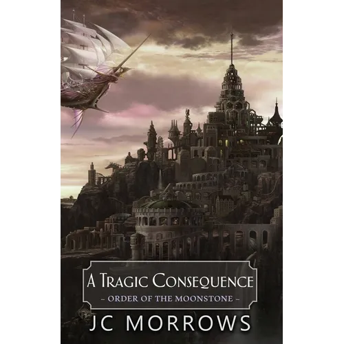A Tragic Consequence - Paperback