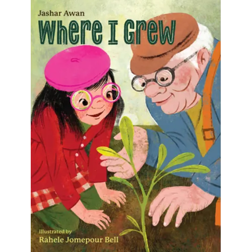 Where I Grew - Hardcover