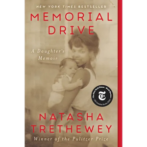 Memorial Drive: A Daughter's Memoir - Paperback