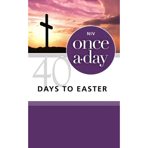 The Niv, Once-A-Day 40 Days to Easter Devotional, Paperback - Paperback