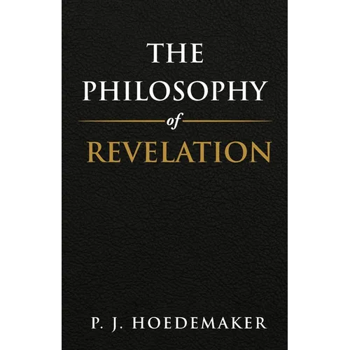 The Philosophy of Revelation - Paperback