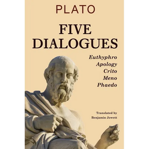 Five Dialogues: Euthyphro, Apology, Crito, Meno, Phaedo - Paperback