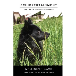 Schippertainment: Life as a Schipperke Owner - Paperback