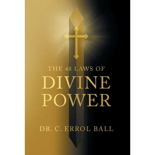 The 48 Laws of Divine Power - Hardcover