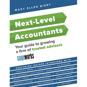 Next-Level Accountants: Your guide to growing a firm of trusted advisors - Paperback