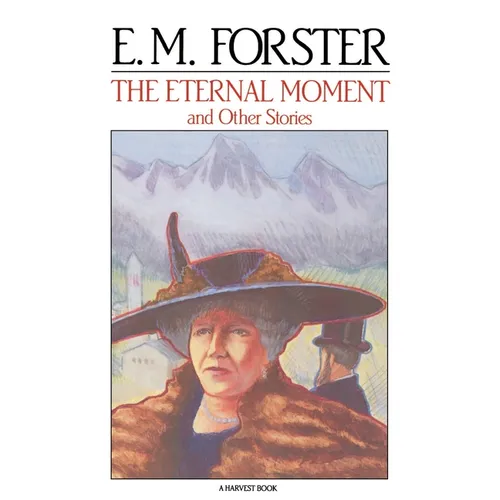 The Eternal Moment: And Other Stories - Paperback