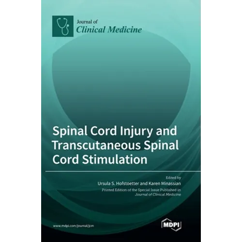 Spinal Cord Injury and Transcutaneous Spinal Cord Stimulation - Hardcover