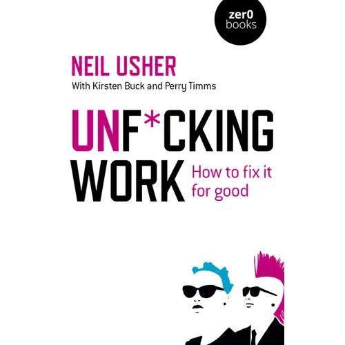 Unf*cking Work - Paperback