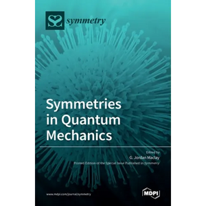 Symmetries in Quantum Mechanics - Hardcover