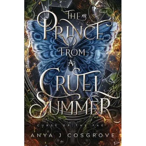 The Prince from a Cruel Summer: A Forbidden Romantasy - Paperback