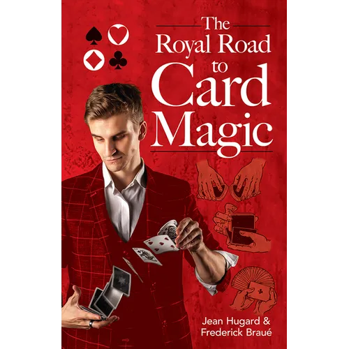 The Royal Road to Card Magic - Paperback