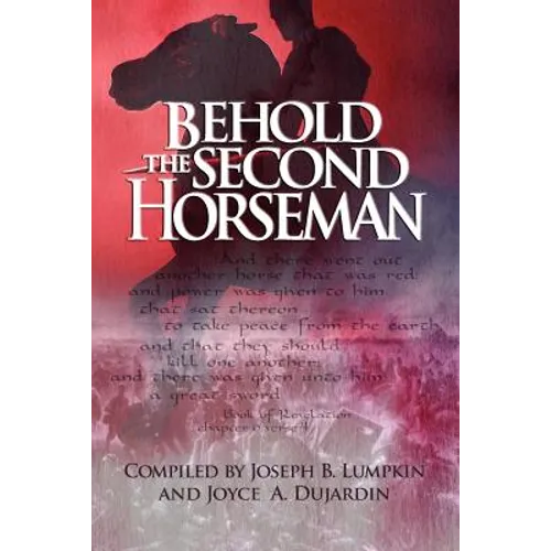 Behold the Second Horseman - Paperback