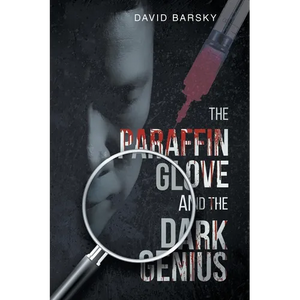 The Paraffin Glove And The Dark Genius - Paperback