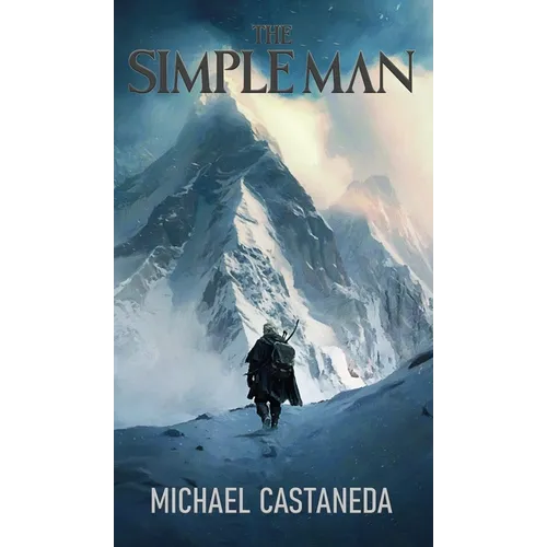 The Simple Man - Hardcover