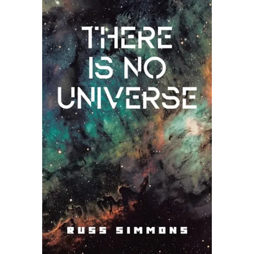 There Is No Universe - Paperback