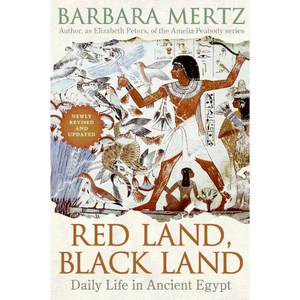 Red Land, Black Land: Daily Life in Ancient Egypt - Paperback