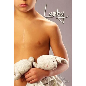 Lamby: A Mother's Journey Through a Twisted Medical System to Save Her Son - Paperback