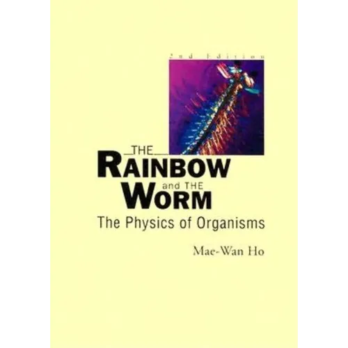 Rainbow & the Worm, the (2nd Ed) - Paperback
