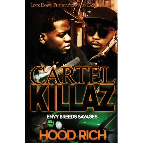 Cartel Killaz: Envy Breeds Savages - Paperback