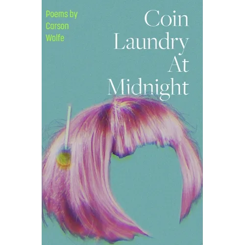 Coin Laundry at Midnight - Paperback