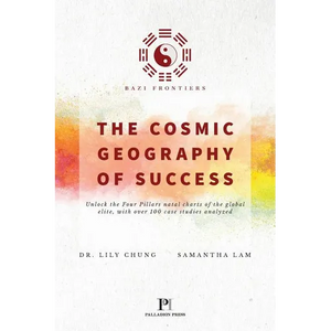Bazi Frontiers, The Cosmic Geography of Success - Paperback