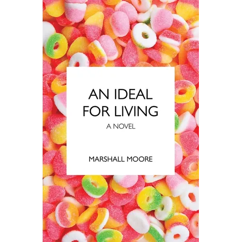 An Ideal for Living - Paperback