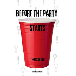 Before the Party Starts: Teen's Guild - Paperback