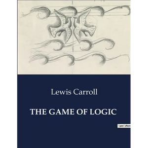 The Game of Logic - Paperback