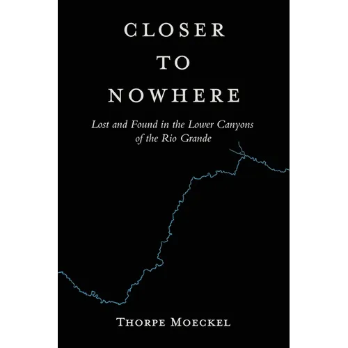 Closer to Nowhere - Paperback