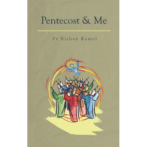 Pentecost and Me - Paperback