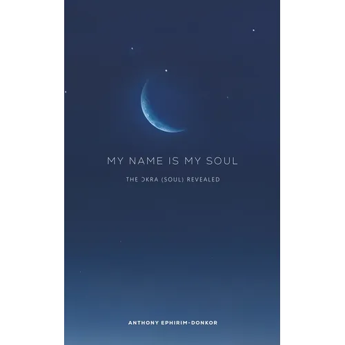 My Name Is My Soul - Paperback