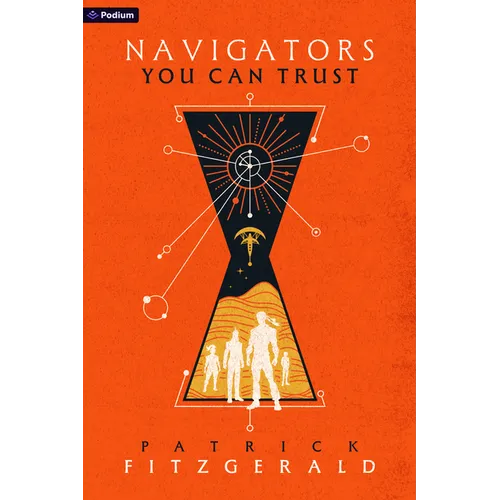 Navigators You Can Trust: An Epic Fantasy Adventure - Paperback