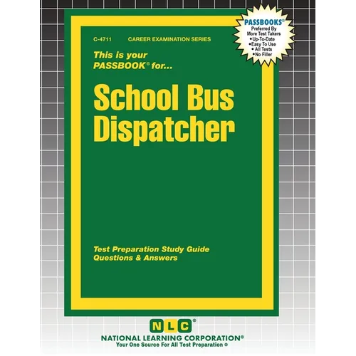 School Bus Dispatcher - Paperback