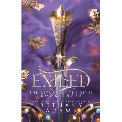 Exiled: A Return of the Elves Novella - Paperback