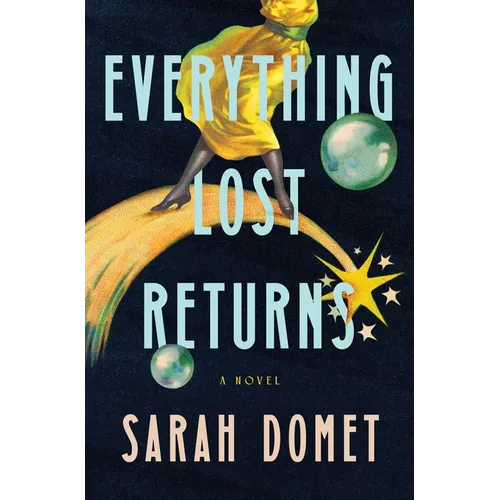 Everything Lost Returns - Hardcover