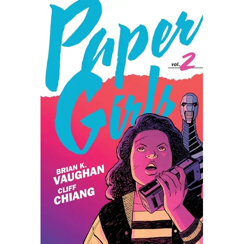 Paper Girls Backpack Edition Vol. 2 - Paperback