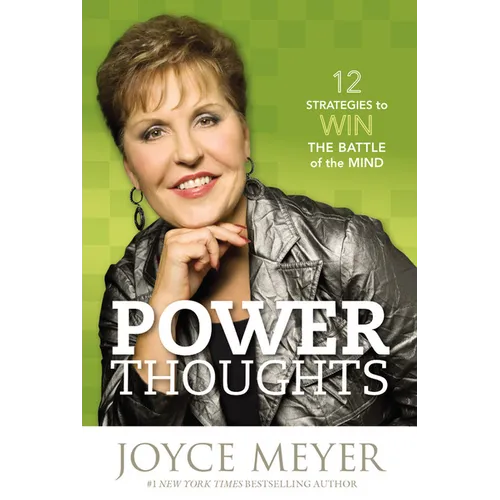 Power Thoughts: 12 Strategies to Win the Battle of the Mind - Hardcover