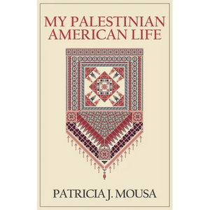 My Palestinian American Life - Paperback