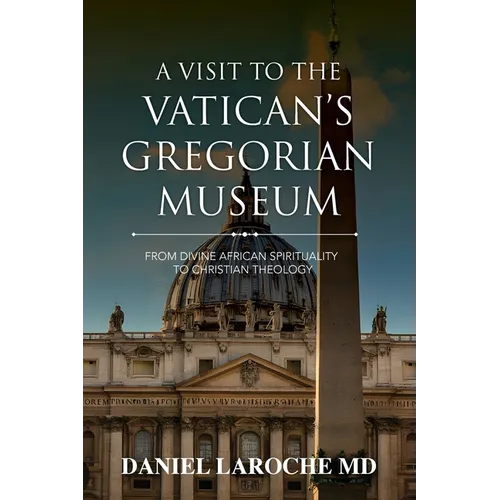 A Visit to the Vatican's Gregorian Museum - Paperback