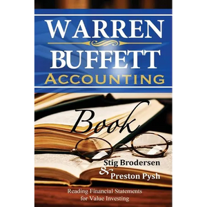 Warren Buffett Accounting Book: Reading Financial Statements for Value Investing - Paperback