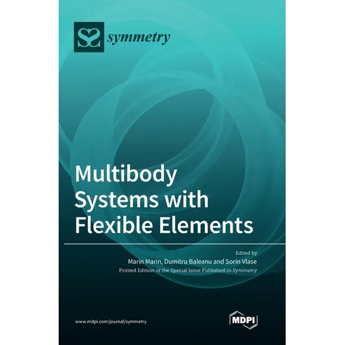 Multibody Systems with Flexible Elements - Hardcover