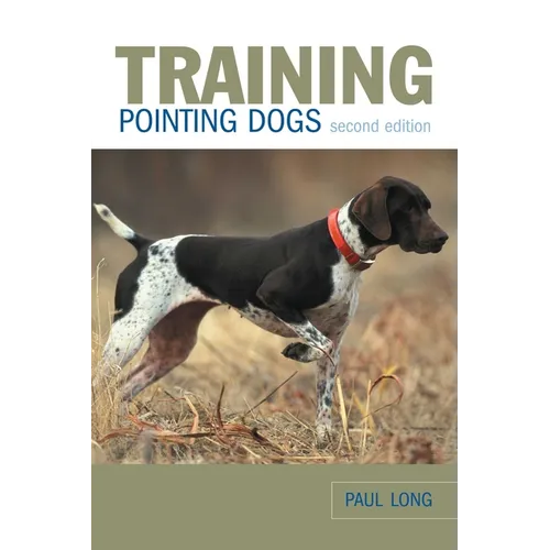 Training Pointing Dogs - Paperback