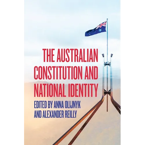 The Australian Constitution and National Identity