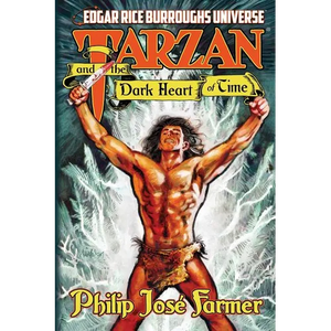 Tarzan and the Dark Heart of Time - Paperback