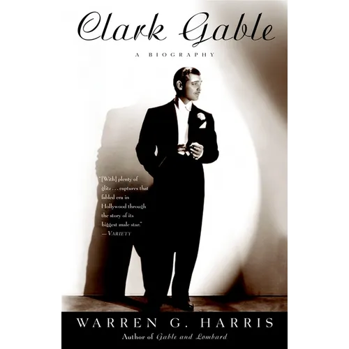 Clark Gable: A Biography - Paperback
