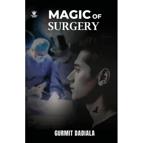 Magic of Surgery - Paperback