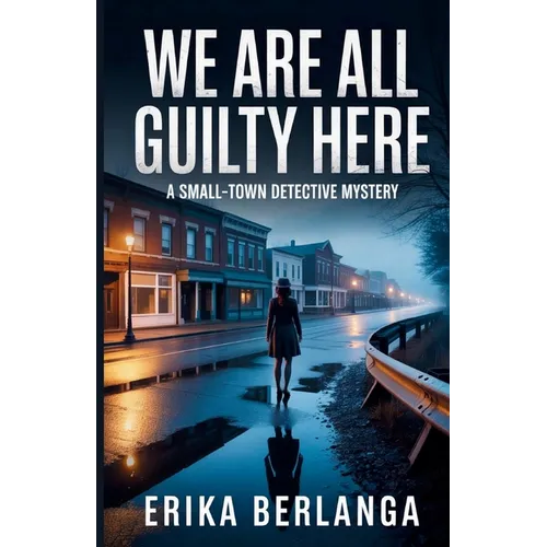 We Are All Guilty Here - Paperback